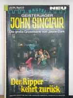 John Sinclair Band 216 Der Ripper kehrt zurück 1. Auflage