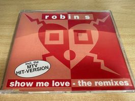 Robin S – Show Me Love (The Remixes) - Single CD