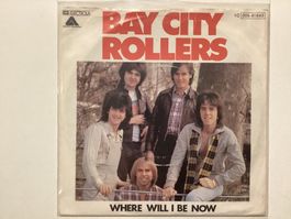 Bay City Rollers Single - Where Will I Be Now / Don’t Worr….