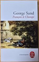 Georges Sand : François le Champi (Neuf)
