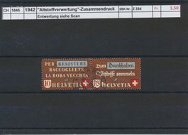1942, "Altstoffverwertung" - Zusammendruck, gestempelt