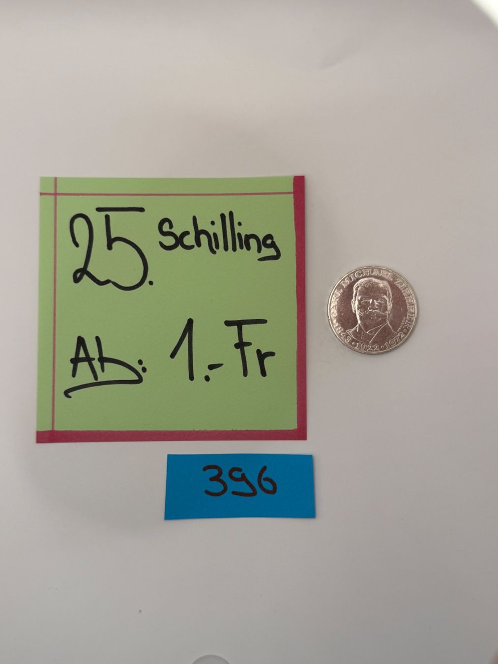 Toutes les monnaies: 25 Schilling Ab: 1.- Fr. – D'occasion à Engi par kasi09