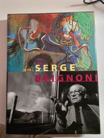 Serge Brignioni - signiert - von Fritz Billeter 1997