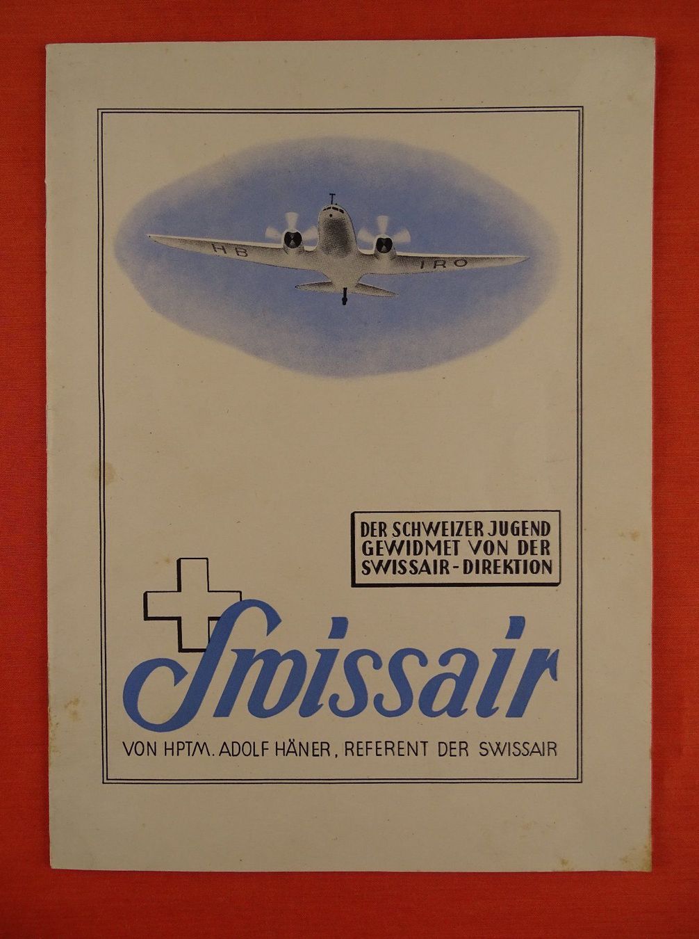 Bücher: SWISSAIR, DER SCHWEIZER JUGEND GEWIDMET – Gebraucht aus Grüningen von Kartensammler