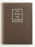 Paul Artaria: Vom Bauen und Wohnen