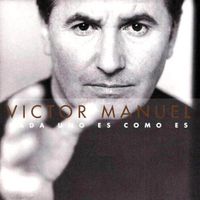 Victor Manuel Cada Uno Es Como Es F4