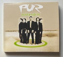 PUR / Mittendrin