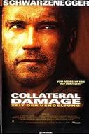 COLLATERAL DAMAGE    Arnold Schwarzenegger   ==> SAMMELPORTO