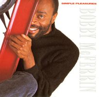 Bobby McFerrin [EMI] include "Good Lovin", "Drive My Car",