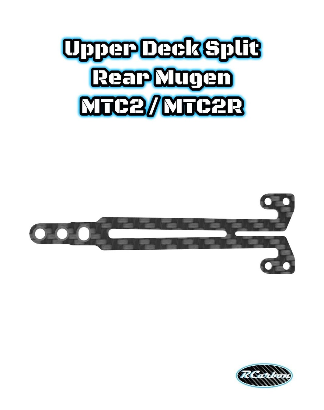Mugen Modellismo RC: Upper Deck Split Rear Mugen MTC2 / MTC2R – Nuovo e nell'imballaggio originale da Montagny-Yverdon venduto da Rcarbon.
