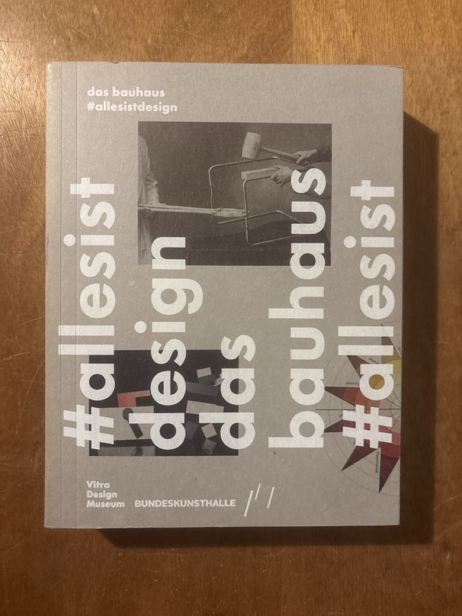 Bücher: Das Bauhaus - #allesist Design, Vitra – Gebraucht aus Zürich von WWehrle
