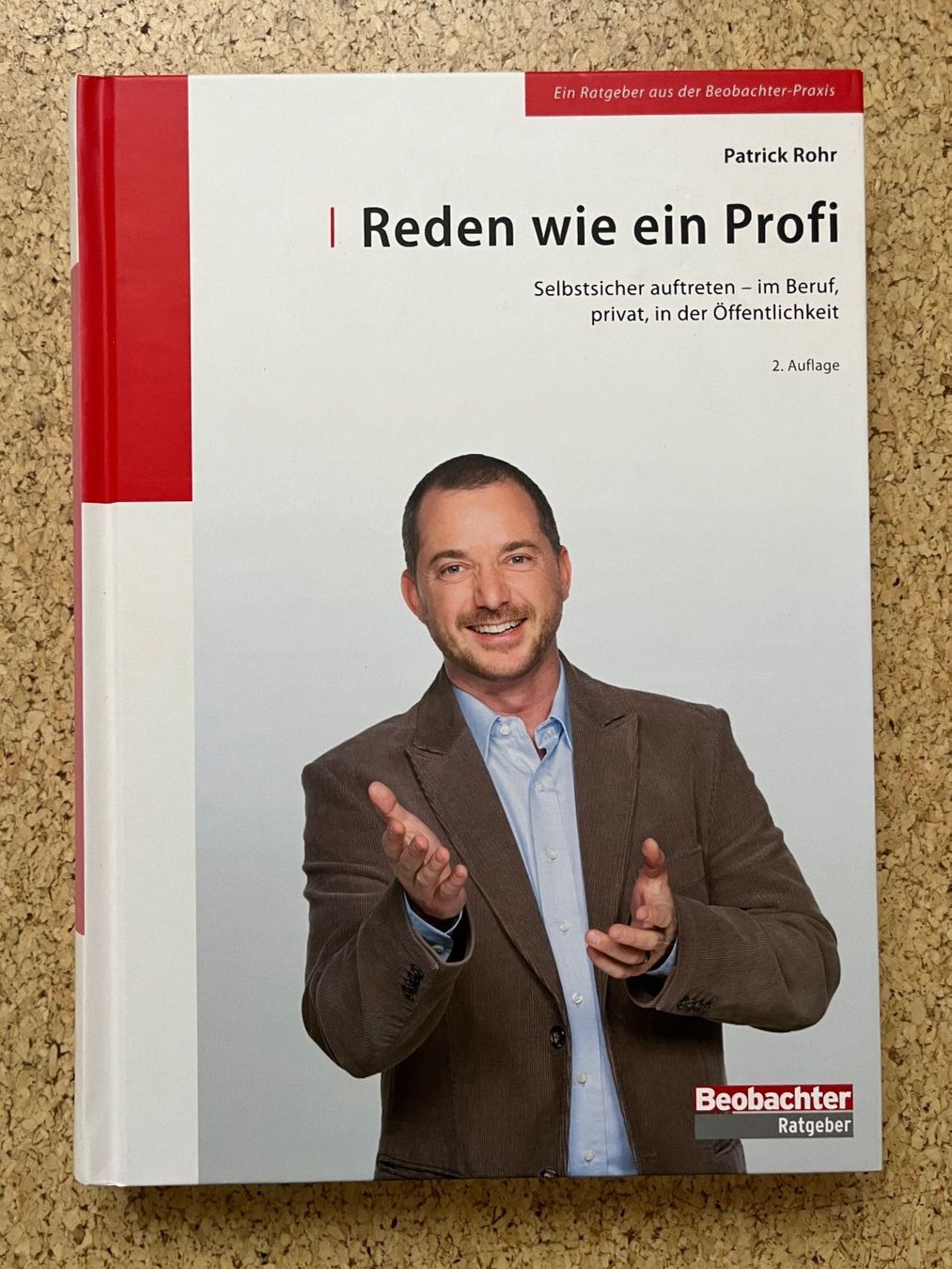 Libri: Buch "Reden wie ein Profi - Beobachter" von Patrick Rohr – Usato da Grosswangen venduto da Vita500