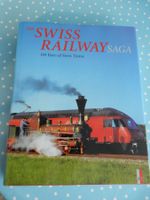 Schweizer Eisenbahn Saga: 150 Jahre Schweizer Züge englisch