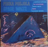 Pekka Pohjola – Space Waltz - Vergriffen! - c