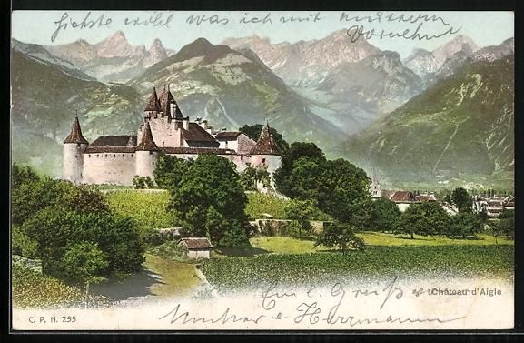 Ansichtskarten: AK Aigle, Chateau, Alpenpanorama, 1904 – Gebraucht aus Berlin von bartko-reher