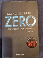Marc Elsberg - ZERO Sie wissen, was du tust