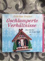 Gschlamperte Verhältnisse Felicitas Gruber CD Hörbuch