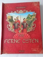 Der ferne Osten - Mein Erlebnisbuch