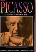 Picasso: Créateur et destructeur - Livre biographie rare!
