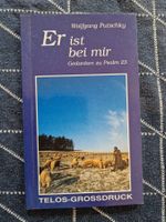 Buch: "Er ist bei mir" - Gedanken zu Psalm 23