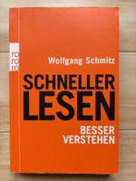 Schneller lesen – Besser verstehen – Wolfgang Schmitz