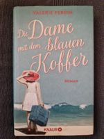 Valérie Perrin Die Dame mit dem blauen Koffer