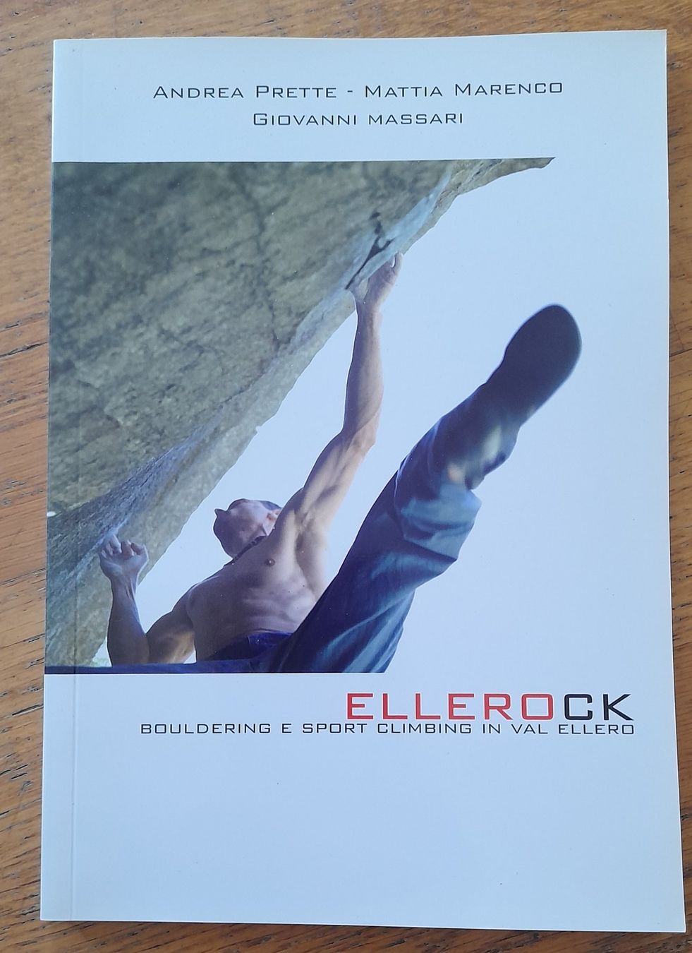 Libri: Bouldering Buch Val Ellero "ELLEROCK" - Top! – Usato da Richigen venduto da lis_qql9