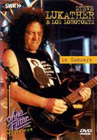 Steve Lukather & Los Lobotomys – In Concert - Vergriffen!