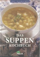 Das Suppenbuch von Josy Nussbaumer