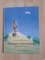 Mirjams Geschenk