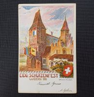 AK Eidg. Schützenfest LUZERN 1901 mit Feststempel