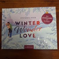 Winter Wonder Love - Adventskalender zum Verlieben.