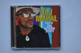 Taj Mahal - Best of The Private Years