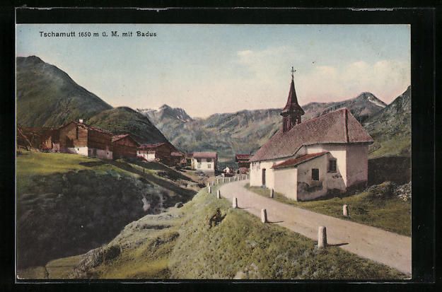 Ansichtskarten: Tschamutt, Panorama mit Kirche und Badus – Gebraucht aus Berlin von bartko-reher