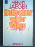 Henry Jaeger Hellseher wider Willen
