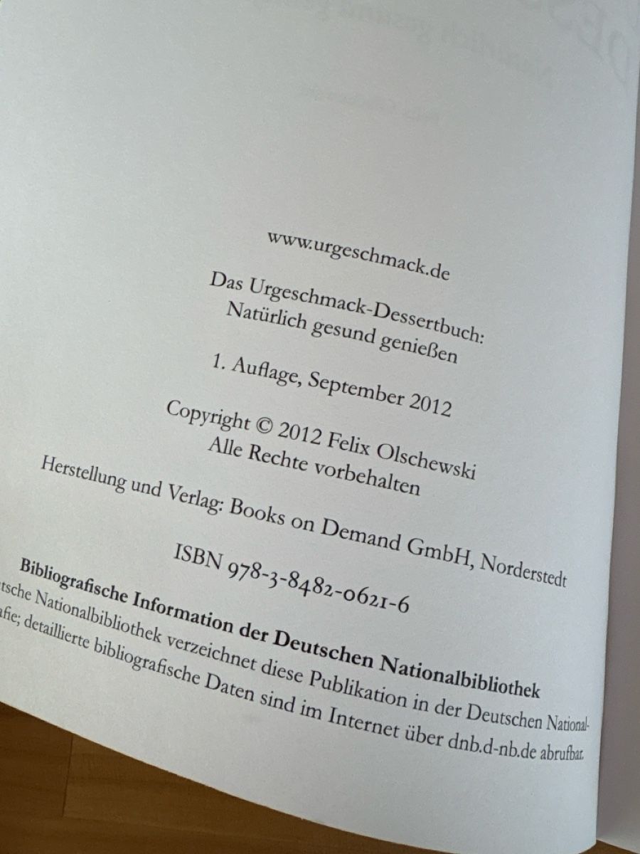 Libri: Kochbuch / Das Urgeschmack Dessert Buch – Usato da Rümlang venduto da euqinom16 2