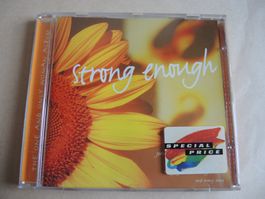 CD Strong Enough - The One and Only Woman Album