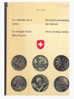Jean L. Martin: Die Schützenmedaillen der Schweiz