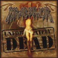 Krabathor - Unfortu...