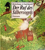 M. Damjan F. Ruprecht Der Ruf des Silbervogels