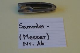 Sammler-(Messer) Nr.16