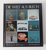 Buch Die welt aus Blech Blechspielzeug Buch Spielzeug Antik