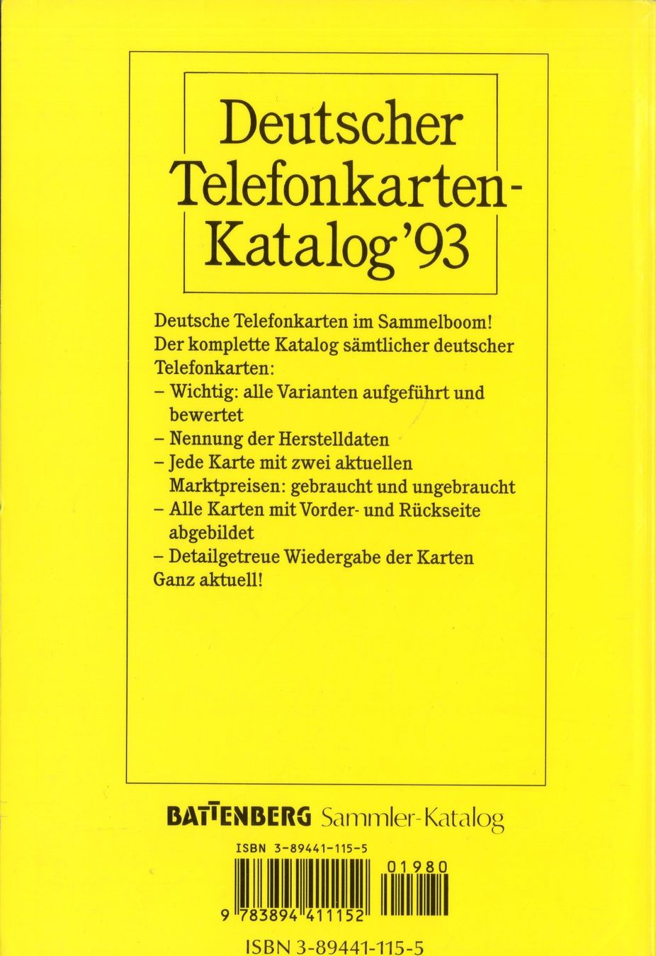Telefon- & Taxkarten: BATTENBERG Deutscher Telefonkarten-Katalog '93 – Gebraucht aus Eglisau von Chperfins 1