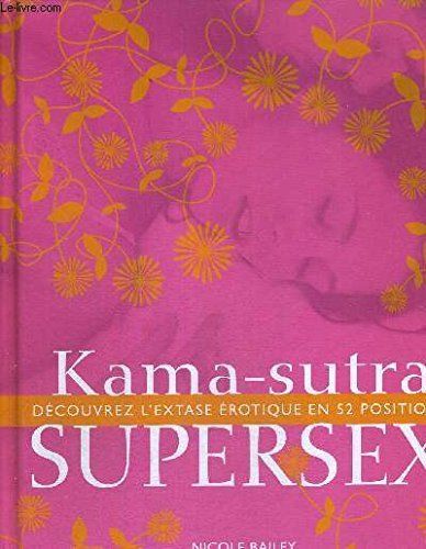 Libri: Kama-sutra Supersex – Usato da Neuchâtel venduto da Dualseele