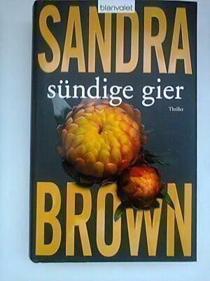 Livres: Sandra Brown Sündige Gier – D'occasion à Basel par Alacant