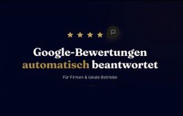 Google-Bewertungen automatisch beantworten | für Firmen