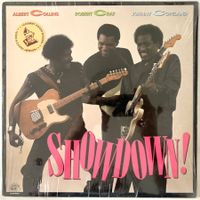 ALBERT COLLINS / ROBERT CRAY / JOHNNY COPELAND - SHOWDOWN !