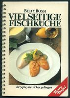 Betty Vielseitige Fischküche
