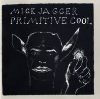 Mick Jagger – Primitive Cool