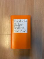 Friedrichs Ballettlexikon von A-Z